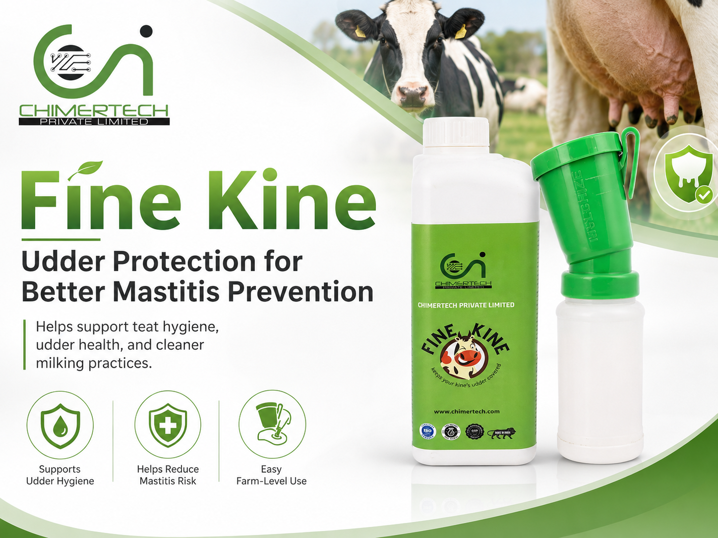 Fine Kine teat dip product by Chimertech for dairy cow udder hygiene, mastitis prevention, गाय के थन की देखभाल, பசு மடி சுத்தம் and better post-milking care.